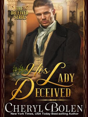 cover image of His Lady Deceived